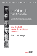 Pédagogie traditionnelle (La)